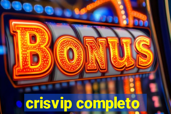 crisvip completo